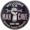 American Art Décor™ 15" Man Cave Dome Metal Sign